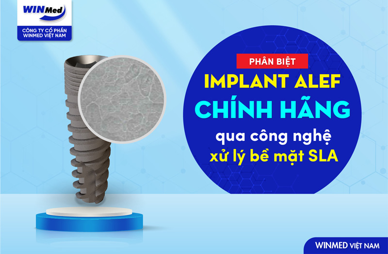 Mua Implant Alef cần chú ý gì?