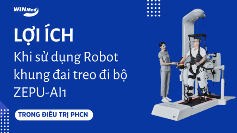 Lợi ích khi sử dụng Robot khung đai treo đi bộ ZEPU-AI1