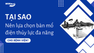 Tại sao nên lựa chọn bàn mổ điện thủy lực đa năng cho bệnh viện?