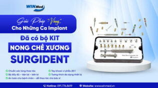 SURGIDENT - GIẢI PHÁP “VÀNG” CHO NHỮNG CA IMPLANT PHỨC TẠP