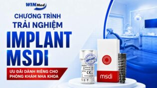 CHƯƠNG TRÌNH TRẢI NGHIỆM IMPLANT MSDI